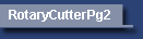 RotaryCutterPg2