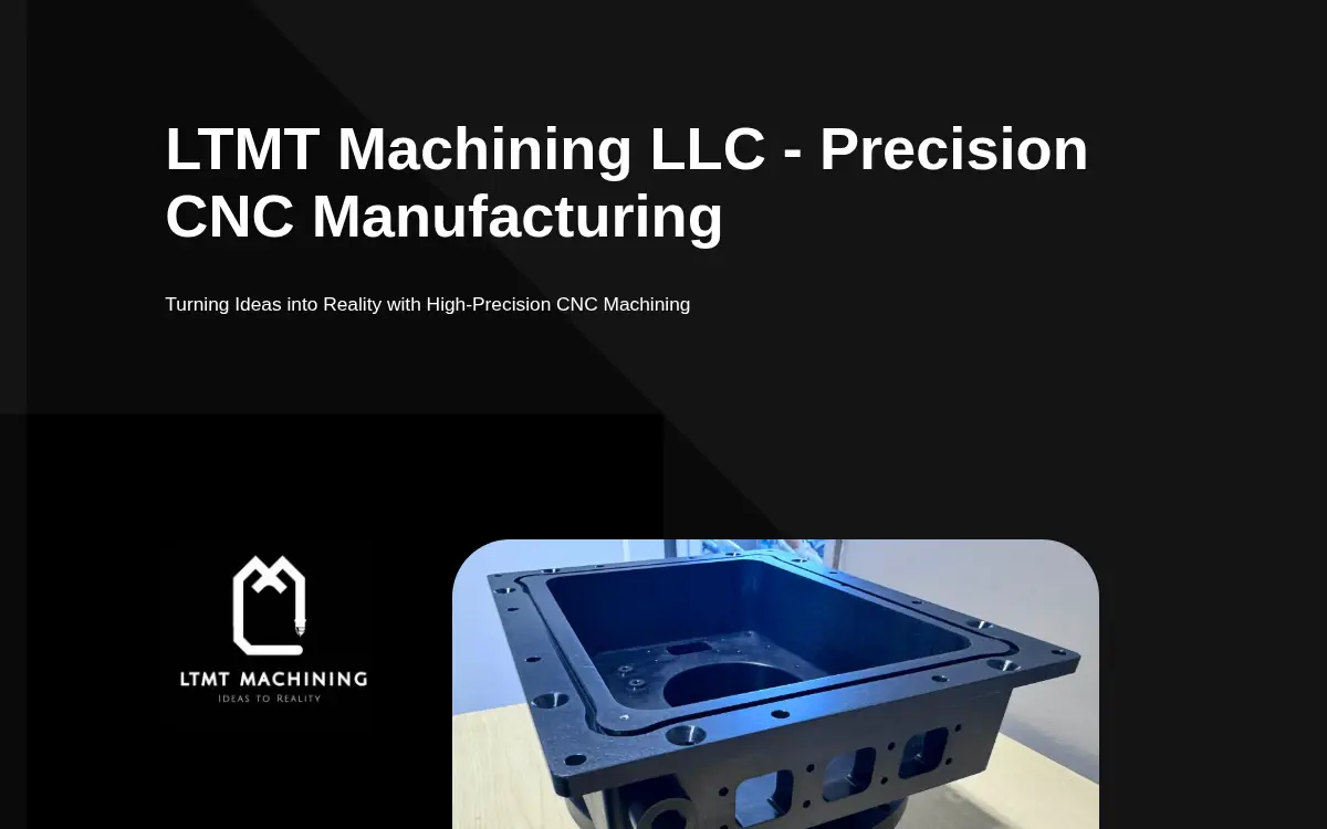 Homepage of Ltmt Machining LLC