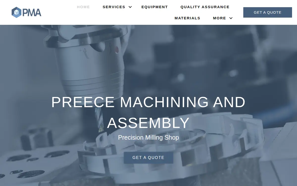 Homepage of Preece Machining & Assembly, LLC