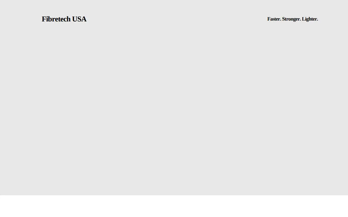 Homepage of Fibre Tech Usa, LLC
