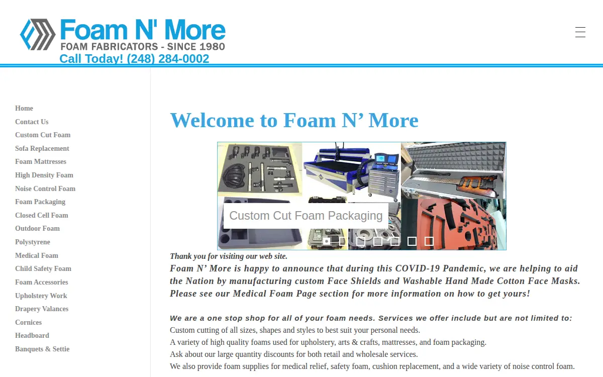 Homepage of Foam N. More & Upholstery, INC.