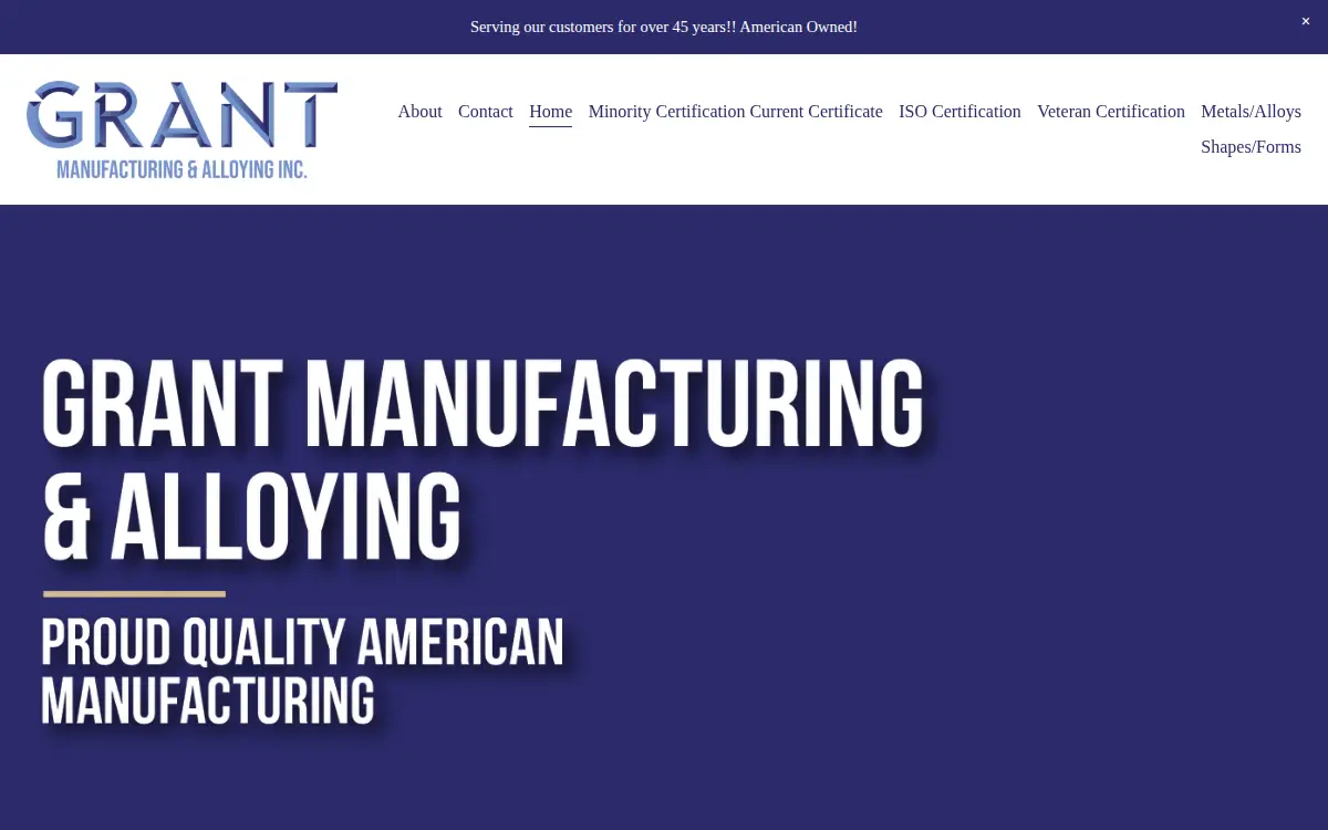 Homepage of Grant Manufacturing & Alloying INC