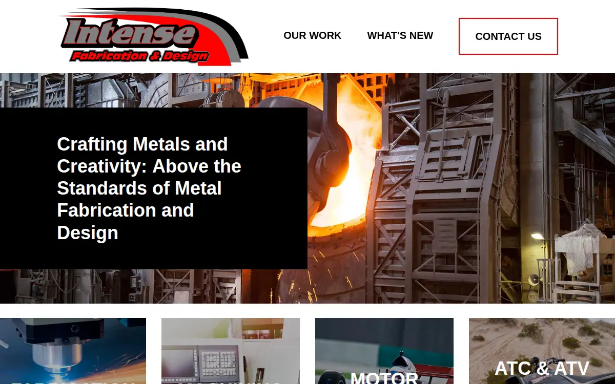 Homepage of Intense Fabrication & Design, INC