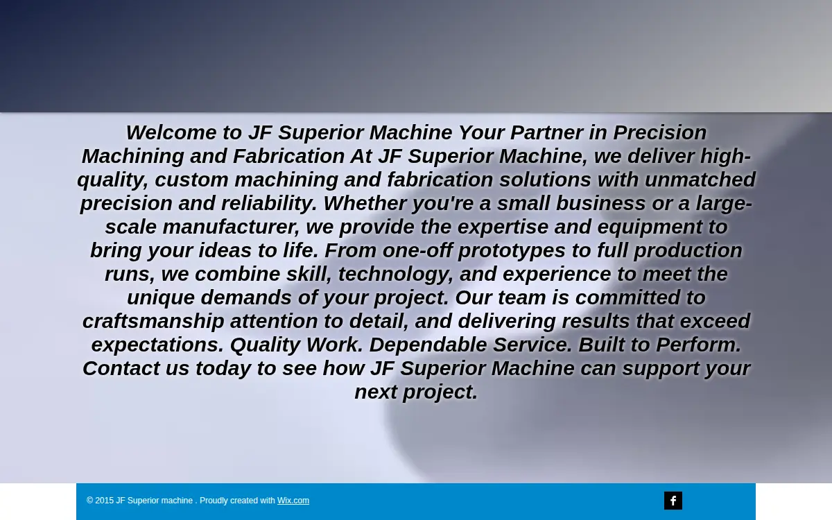 Homepage of Jf Superior Machine, LLC