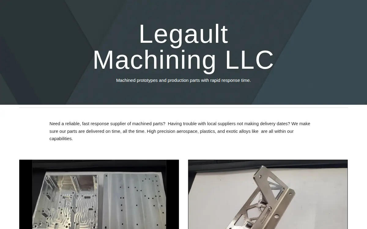 Homepage of Legault Machining LLC