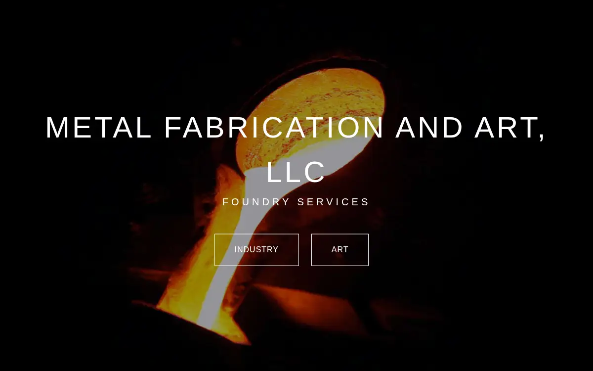 Homepage of Metal Fabrication and Art LLC