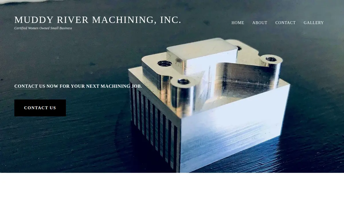 Homepage of Muddy River Machining INC