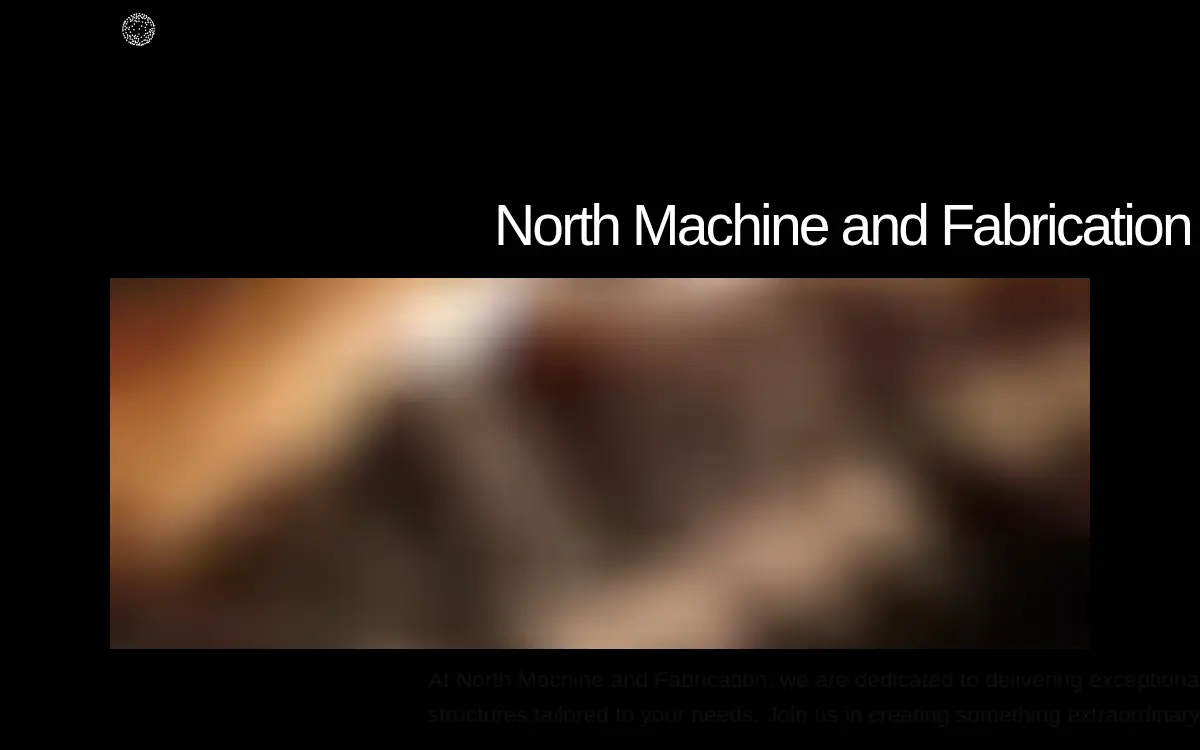 Homepage of North Machine & Fabrication LLC