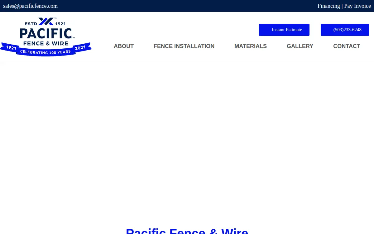 Homepage of Pacific Fence and Wire Company