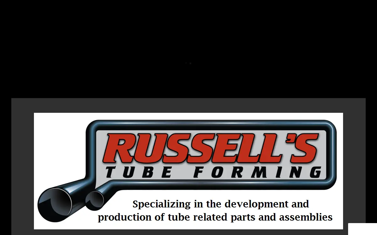 Homepage of Russell' S Tube Forming INC