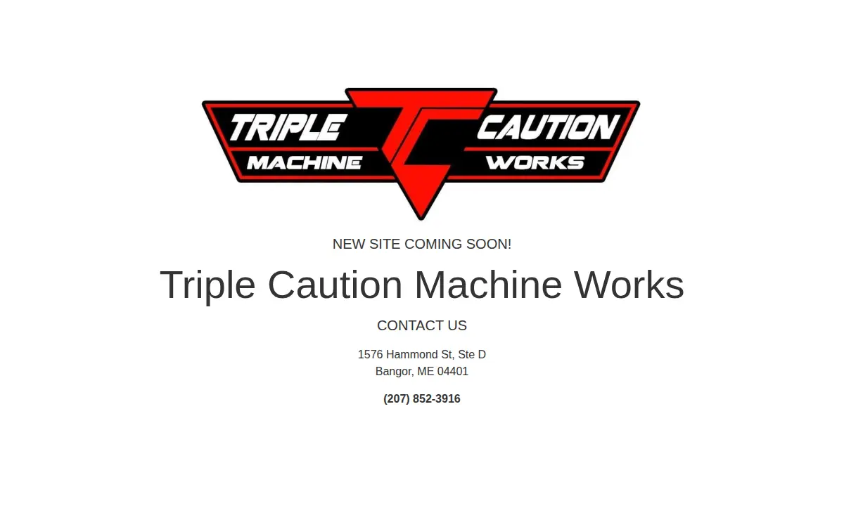 Homepage of Triple Caution Machine Works INC